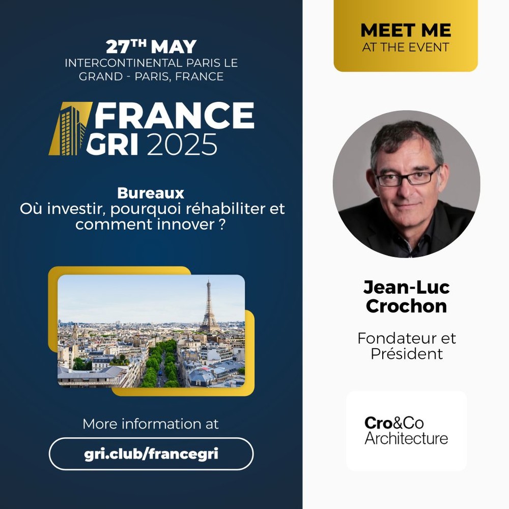Jean-Luc Crochon sur la Rénovation de bureaux, au France GRI 2025 - © Cro&Co